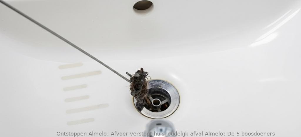Afvoer verstopt huishoudelijk afval Almelo: De 5 boosdoeners