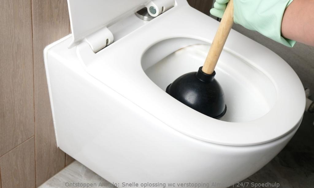 Snelle oplossing wc verstopping Almelo | 24/7 Spoedhulp
